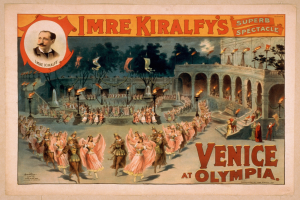 Plakat für Imre Kiralfys Super-Spektakel in Venedig, das kostümierte Performer vor einem gebogenen und säulengeschmückten Gebäude mit Laternenmasten und Bäumen im Hintergrund zeigt, und Text auf dem Plakat.