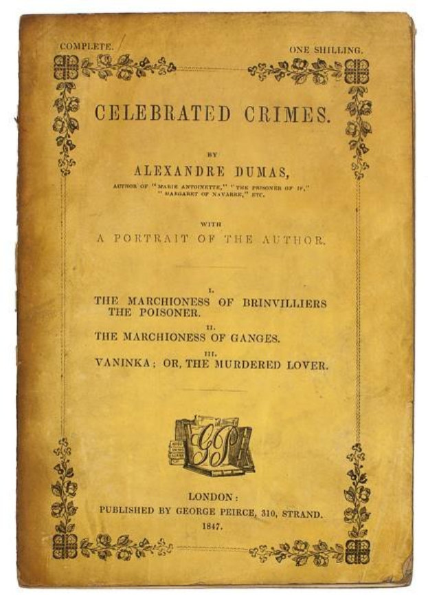 Ein altes Buch namens 'Berühmte Verbrechen' von Alexandre Dumas mit einem Porträt des Autors und verzierten Designs auf dem Cover.