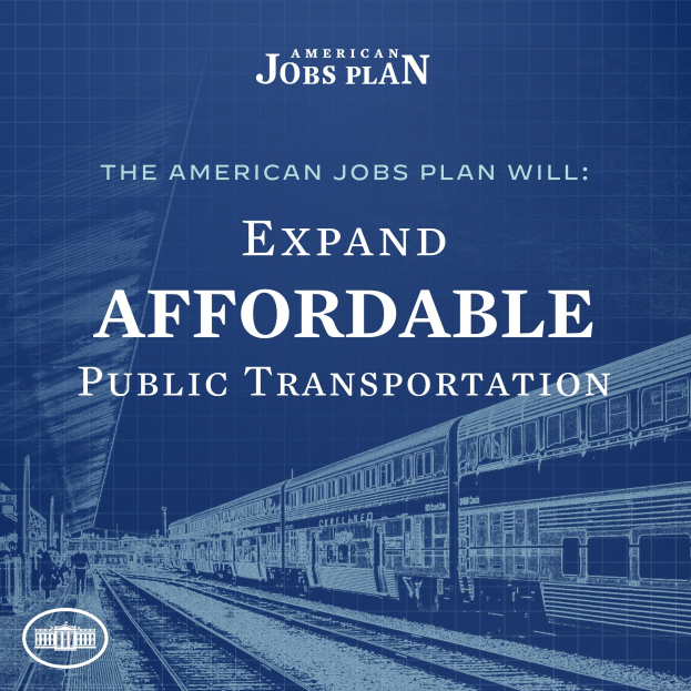 Plakat mit einem Zug auf Eisenbahnschienen mit mehreren Menschen in der Nähe, begleitet von Text, der "The American Jobs Plan Will Expand Affordable Public Transportation" lautet.