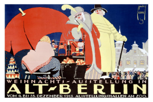 Ein Plakat, das eine Zirkusvorstellung in Berlin, Deutschland, ankündigt, mit einer farbenfrohen Illustration von Menschen, Gebäuden und anderen Gegenständen und den Worten "Weihnachtsausstellung in Alt-Berlin" darüber geschrieben.